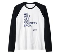 We Will Get Our Country Back - Restore Britain UK (White) Camiseta Manga Raglan
