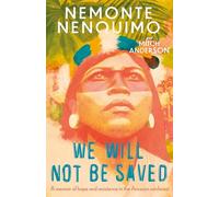 We will not be saved: a memoir of my people