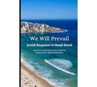 We Will Prevail: Jewish Responses to Bondi Beach