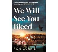 We Will See You Bleed: "A thriller in the best sense"
