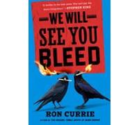 We Will See You Bleed (ebook)