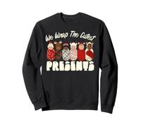 We Wrap The Cutest Presents Christmas Mother Baby Nurse Xmas Sudadera