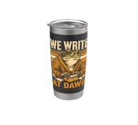 We Write At Dawn Frog Writer - Cita para máquina de escribir Vaso térmico de acero inoxidable de doble pared