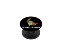 We Write At Dawn PopSockets PopGrip Adhesivo