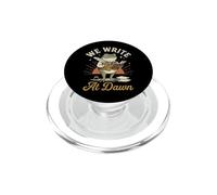 We Write At Dawn PopSockets PopGrip para MagSafe