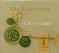 Weakerthans, the - Left and Leaving [Import]