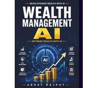 Wealth Management AI: intelligent portfolio allocation | predictive market analytics | risk-adjusted investments | AI financial planning | robo-advisor development | FinTech solutions
