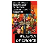 Weapon Of Choice (ebook)