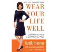 Wear Your Life Well (ebook)