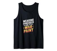 WEARING SUNSCREEN LIKE IT'S WAR PAINT Camiseta sin Mangas