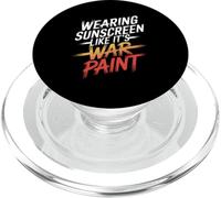 WEARING SUNSCREEN LIKE IT'S WAR PAINT PopSockets PopGrip para MagSafe
