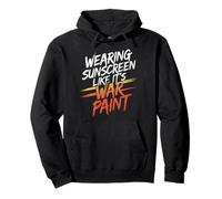 WEARING SUNSCREEN LIKE IT'S WAR PAINT Sudadera con Capucha