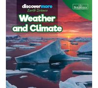 Weather and Climate (Discover More: Earth Science)