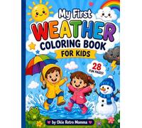 Weather Coloring Book for Kids: Fun Learning & Activity Pages