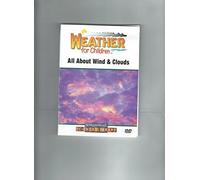 Weather for Children: All About Wind & Clouds