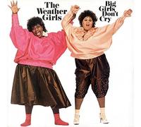 Weather Girls - Big Girls Dont Cry [CASSETTE]