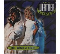 Weather Girls,the - Oh,What a Night