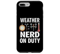 Weather Nerd On Duty Meteorology Science Carcasa para iPhone 7 Plus/8 Plus