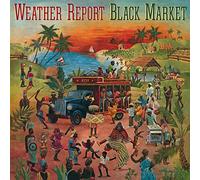Weather Report - Black Market (Gate) (Aniv) (Lt