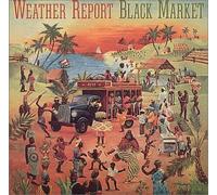 Weather Report - Black Market [Import]