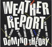 Weather Report - Domino Theory