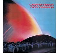 Weather Report - Night Passage