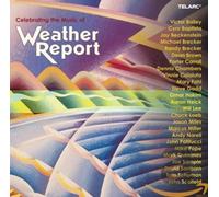 Weather Report.=Tribute= - Celebrating The Music Of Weather Report
