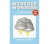 Weather Word Search: 55 PUZZLES 495 WORDS HOURS OF FUN FOR ALL AGES ! | 6x9 Word Search