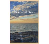 Weathered Grace: A Lined Journal Inspired by Hope, New Beginnings, and the Unique Beauty of Each Sunrise