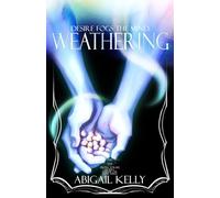 Weathering: The New Protectorate Stories: Volume One: Book Three