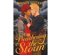 Weathering The Storm: A Friends To Lovers MM Romance (Perfect Catch)