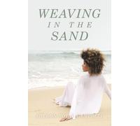 Weaving In The Sand
