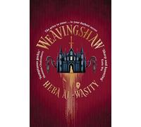 Weavingshaw: Instant #1 SUNDAY TIMES bestseller - the most gothic and spellbinding fantasy romance of 2026
