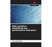 Web analytics - identifying key performance indicators