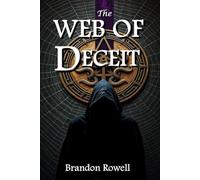 Web of Decceit (Threads of Oblivion)