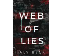 Web of Lies: Book 1: The Apocalypse Society