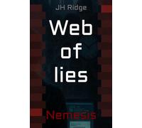 Web of lies: Nemesis