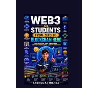 Web3 for Students: From Zero to Blockchain Hero