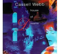 Webb, Cassell - House of Dreams
