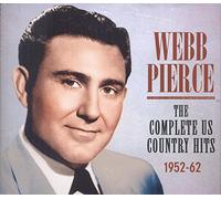 Webb Pierce – The Complete US Country Hits 1952-62 – Universal Music Group