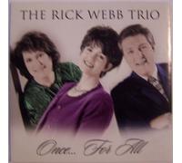 Webb, Rick Trio - Once for All