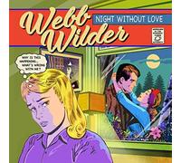 Webb Wilder - Night Without Love [Vinilo]