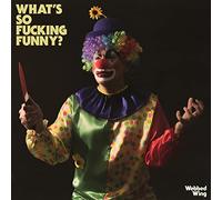 Webbed Wing - What'S So Fucking Funny? [Vinilo Ltd Yellow]