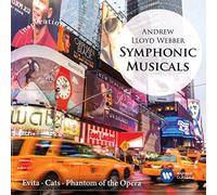 Webber, Andrew Lloyd - Symphonic Musicals