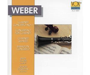 Weber: Clarinet Concerto No. 1, Clarinet Concertino, Clarinet Quintet & Bassoon Concerto