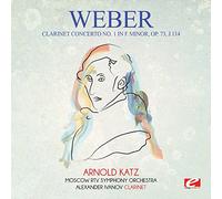 Weber: Clarinet Concerto No. 1 in F Minor, Op. 73, J.114
