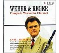 Weber/Reger - Complete Works for Clarinet