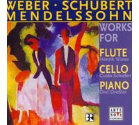 Weber/Schubert/Mendelssohn