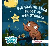 Weber,Susanne - Die Kleine Eule Fliegt zu Den Sternen