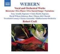 Webern, a. - Webern (1883-1945): Vocal and Orchestral Works, CD